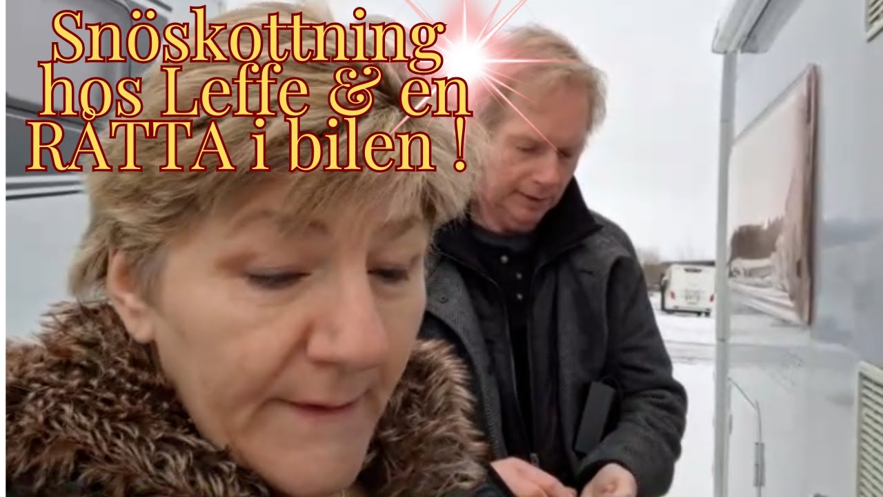 Snöskottning hos Leffe och en RÅTTA i bilen !