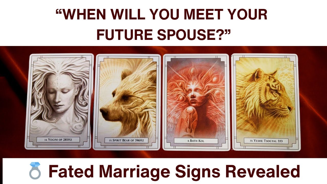💞 WHEN WILL YOU MEET YOUR FUTURE SPOUSE? | What Kind of Marriage You&rsquo;re Destined For?  💫