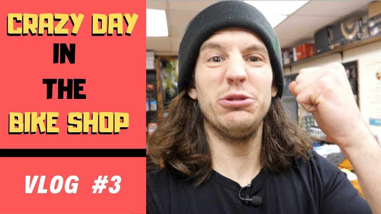 Crazy day in the Bike Shop! // The Bike Shop VLOG #3
