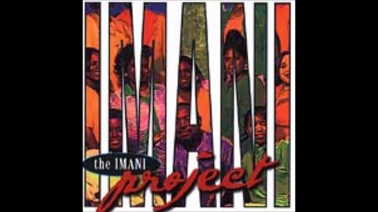 IMANI PROJECT   DON'T GIVE UP