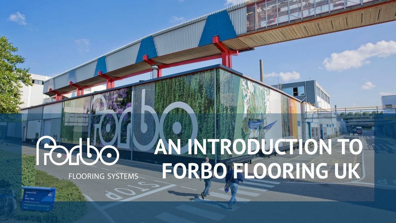 An Introduction to Forbo Flooring Systems | Forbo Flooring Systems UK