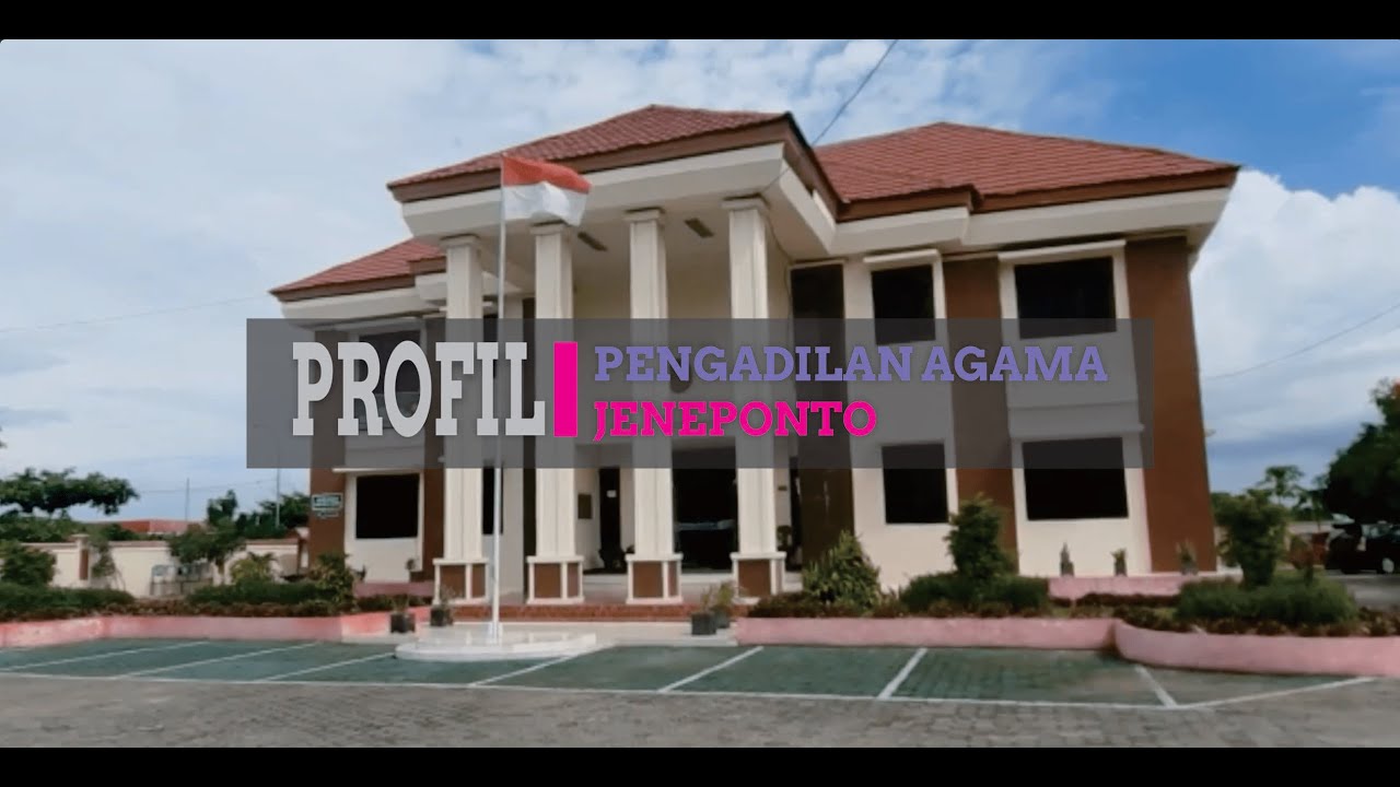 Profil Pengadilan Agama Jeneponto