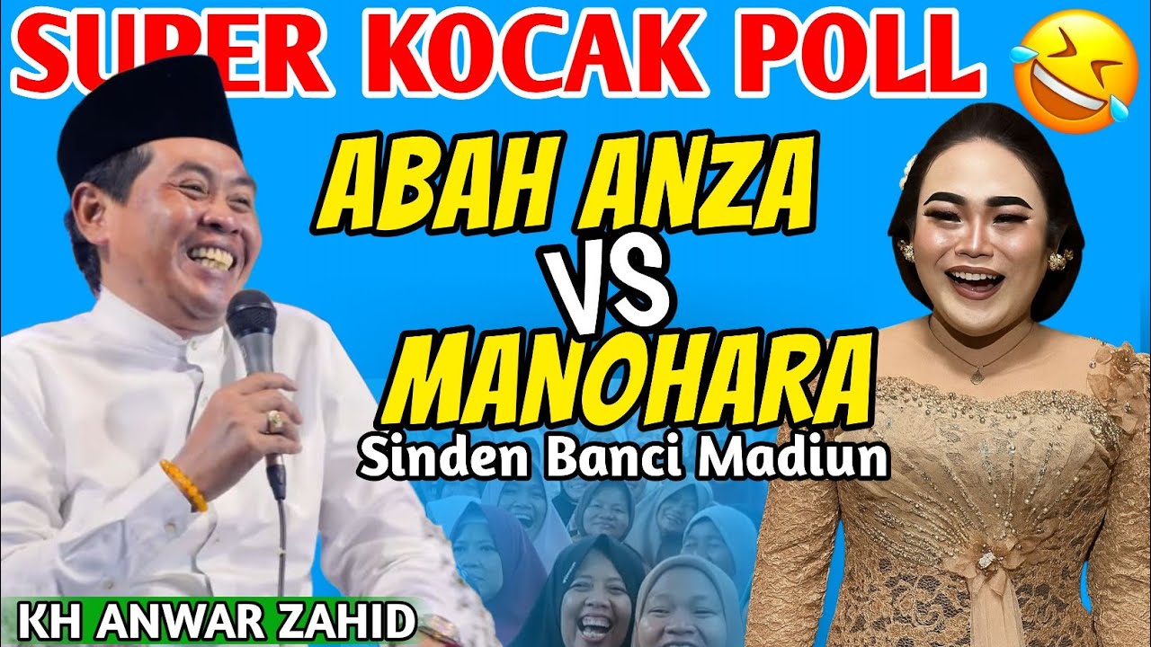 MASYAALLAH‼️PECAH TAWA JAMAAH MANOHARA SINDEN VIRAL BIKIN SAKIT PERUT | KH ANWAR ZAHID TERBARU