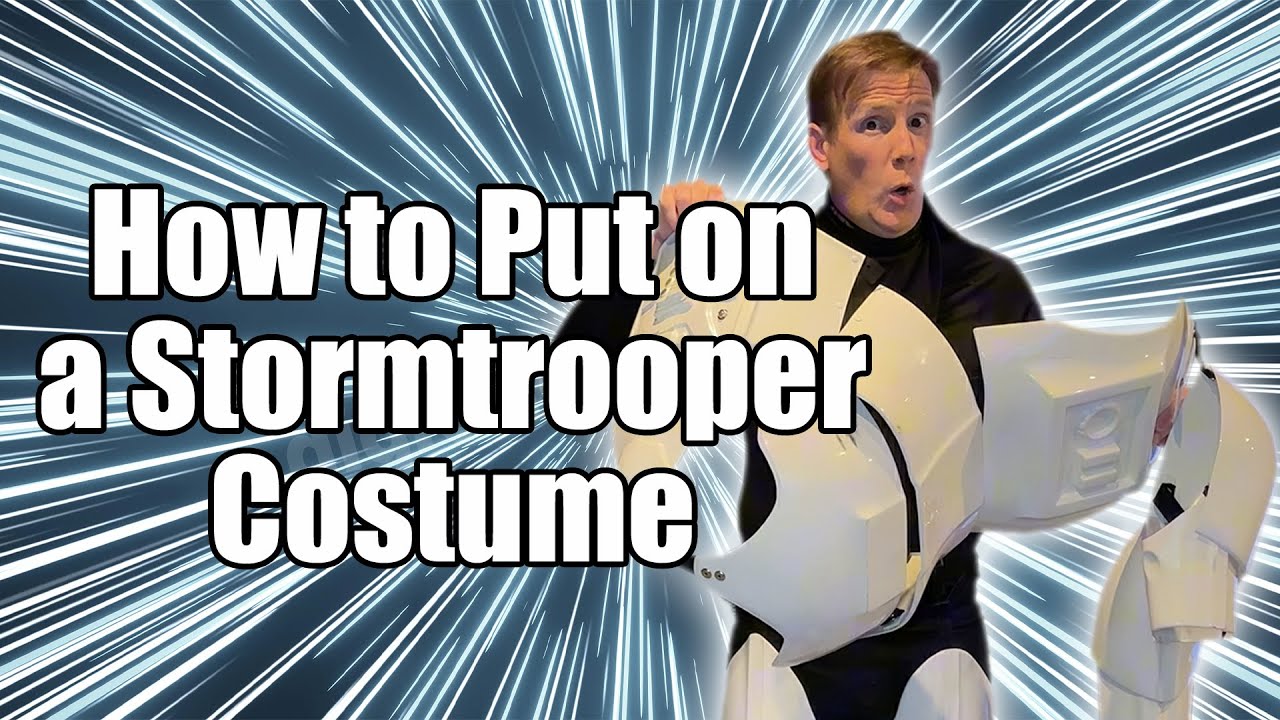 How to Put On a Stormtrooper Costume