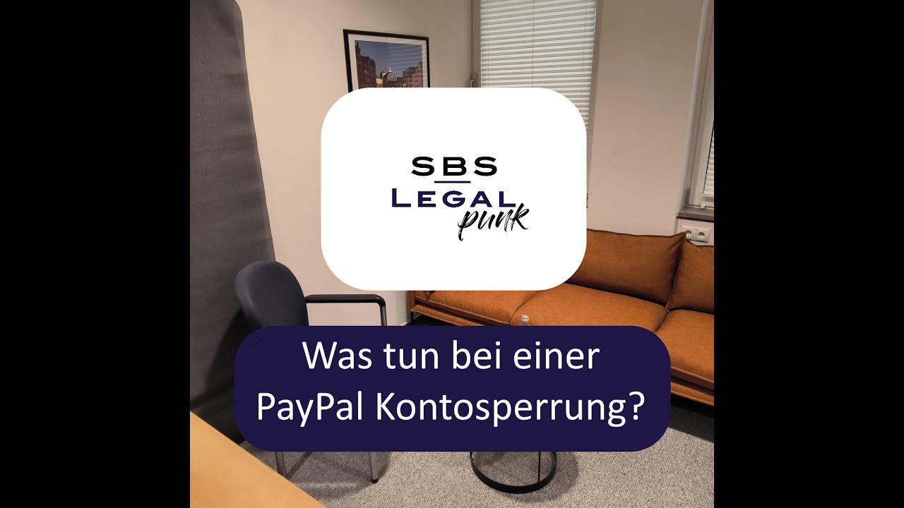 PayPal Konto gesperrt! Was nun? Das Interview | F6 | LEGALPUNK by SBS Legal