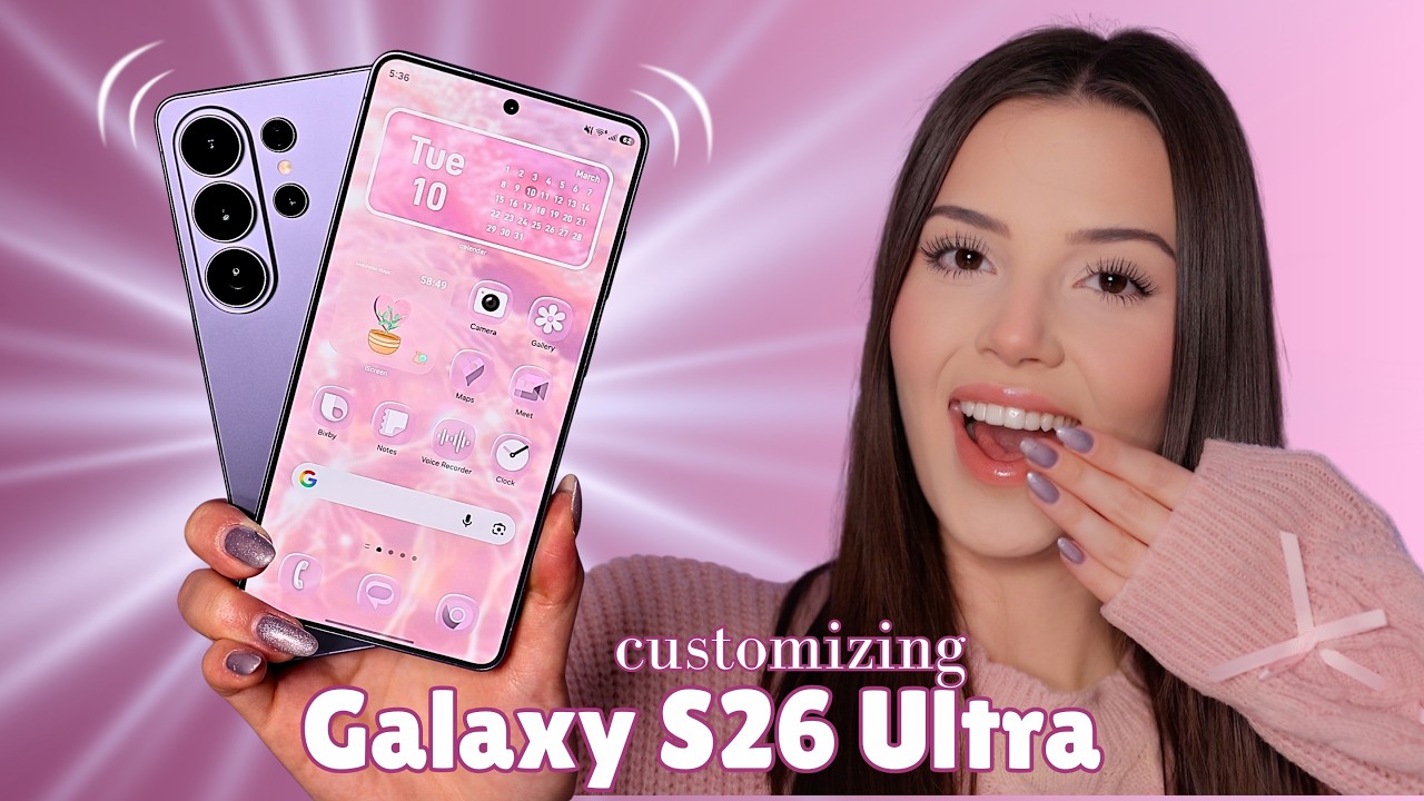 Samsung Galaxy S26 Ультраэстетичная персонализация 🎀🌸