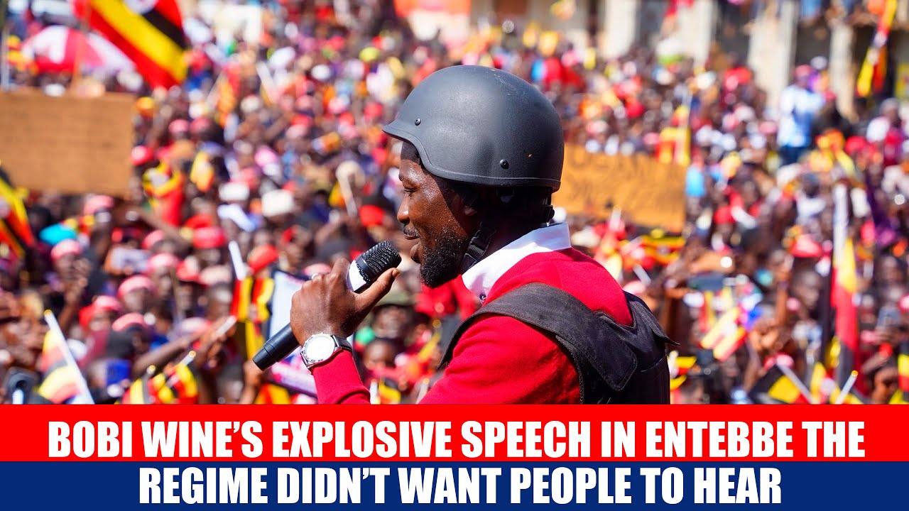 Bobi Wine’s Explosive Speech in Entebbe the Regime Didn’t Want People to Hear