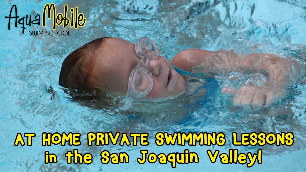 San Joaquin Valley, California at home private swimming lessons