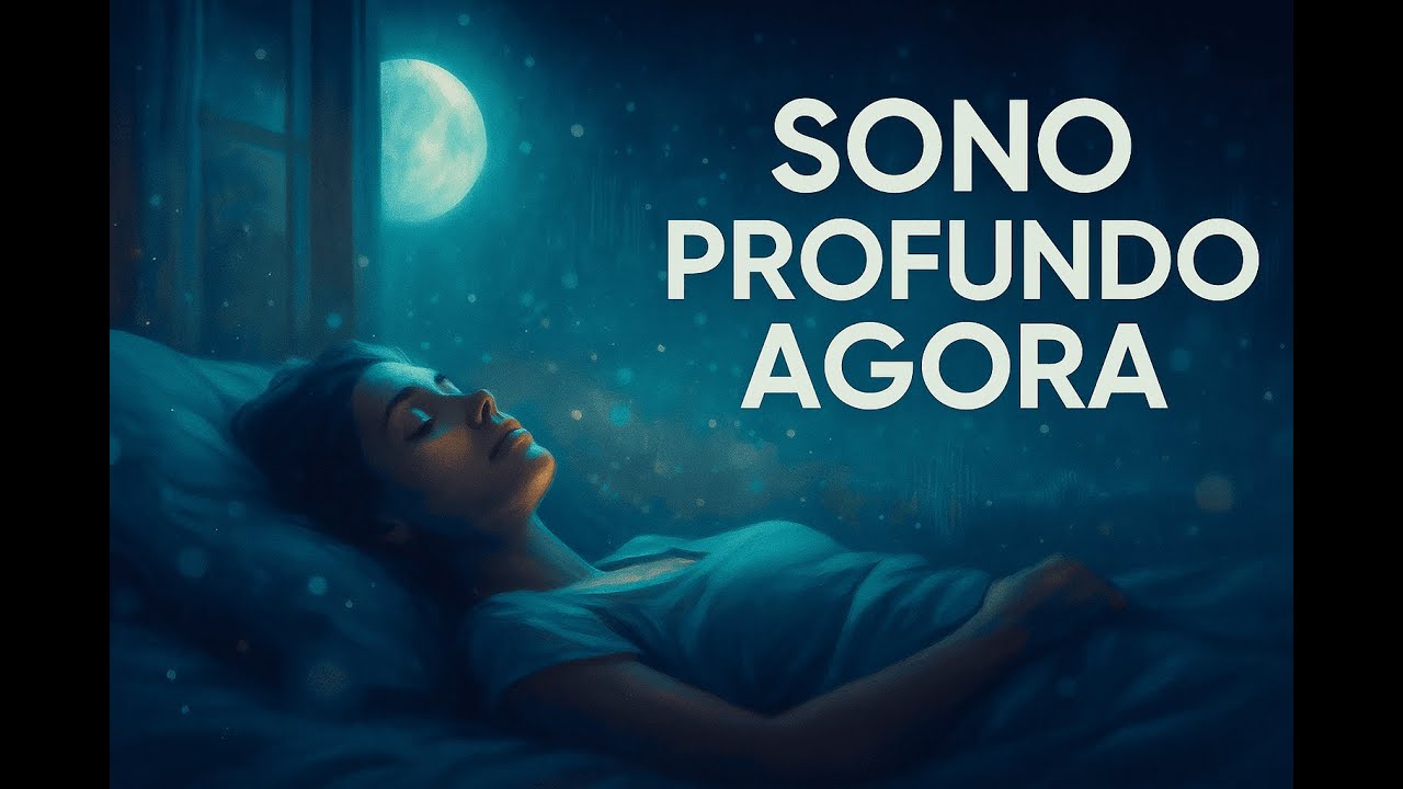 Meditação Guiada Sono Profundo – Durma em Minutos com Relaxamento Total