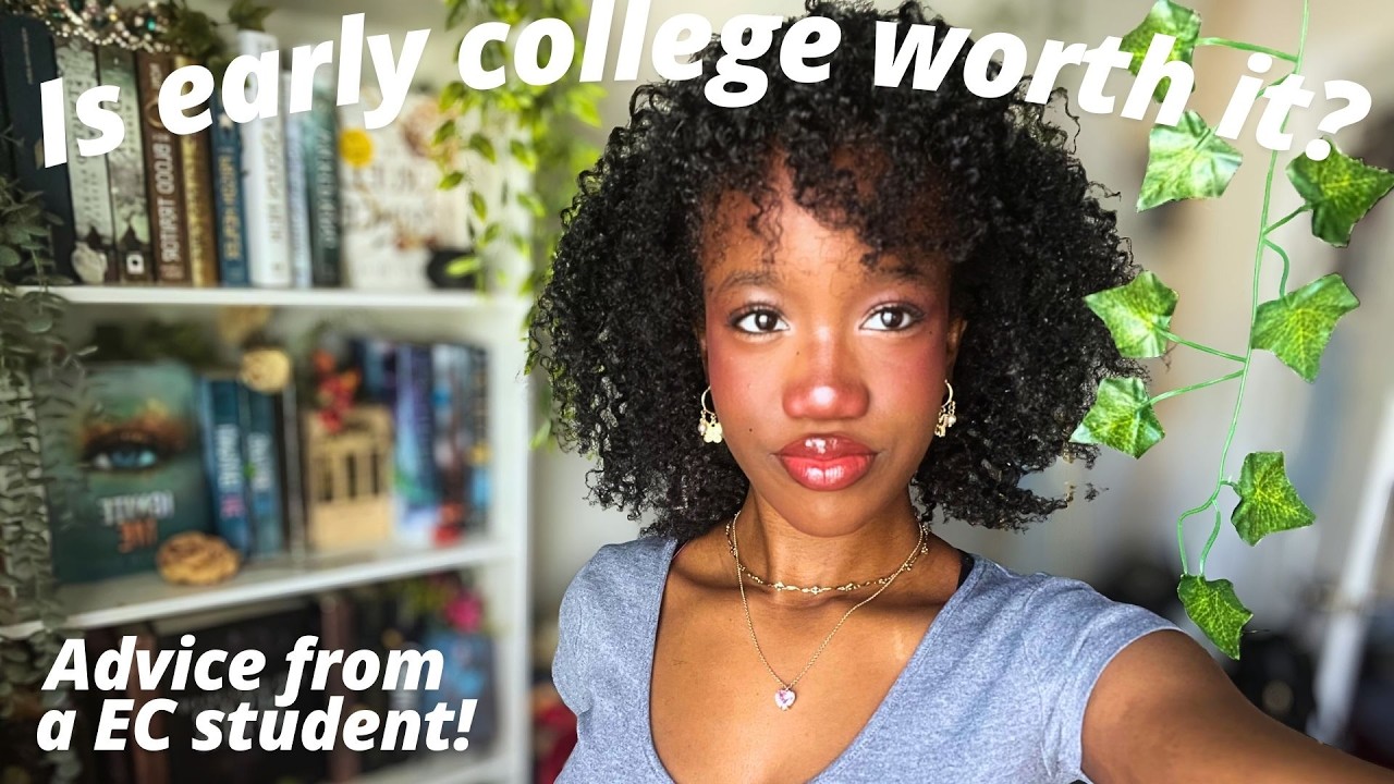 EARLY COLLEGE ADVICE* from a early college high school student *UPDATED*