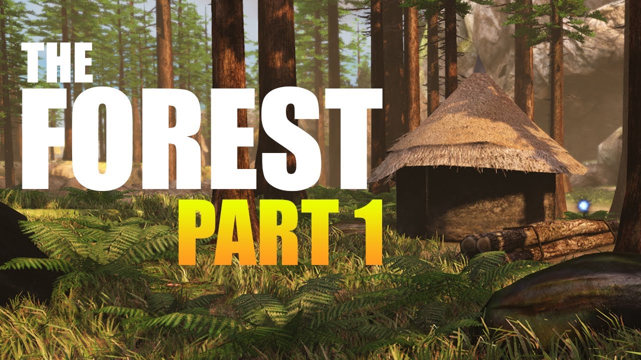 The Forest Gameplay Walkthrough | Indie Horror Survival | Part 1 (HD)