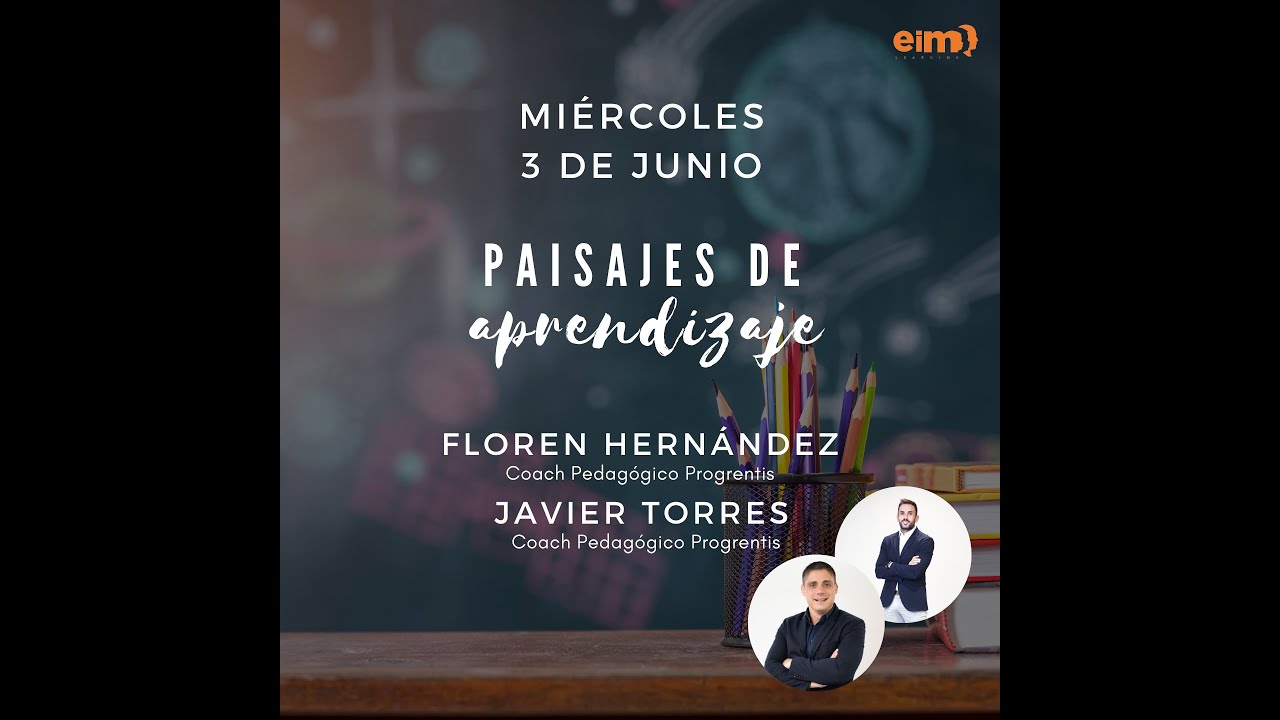 Webinar EIM learning: Paisajes de Aprendizaje