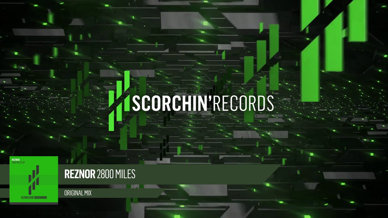 Reznor - 2800 Miles