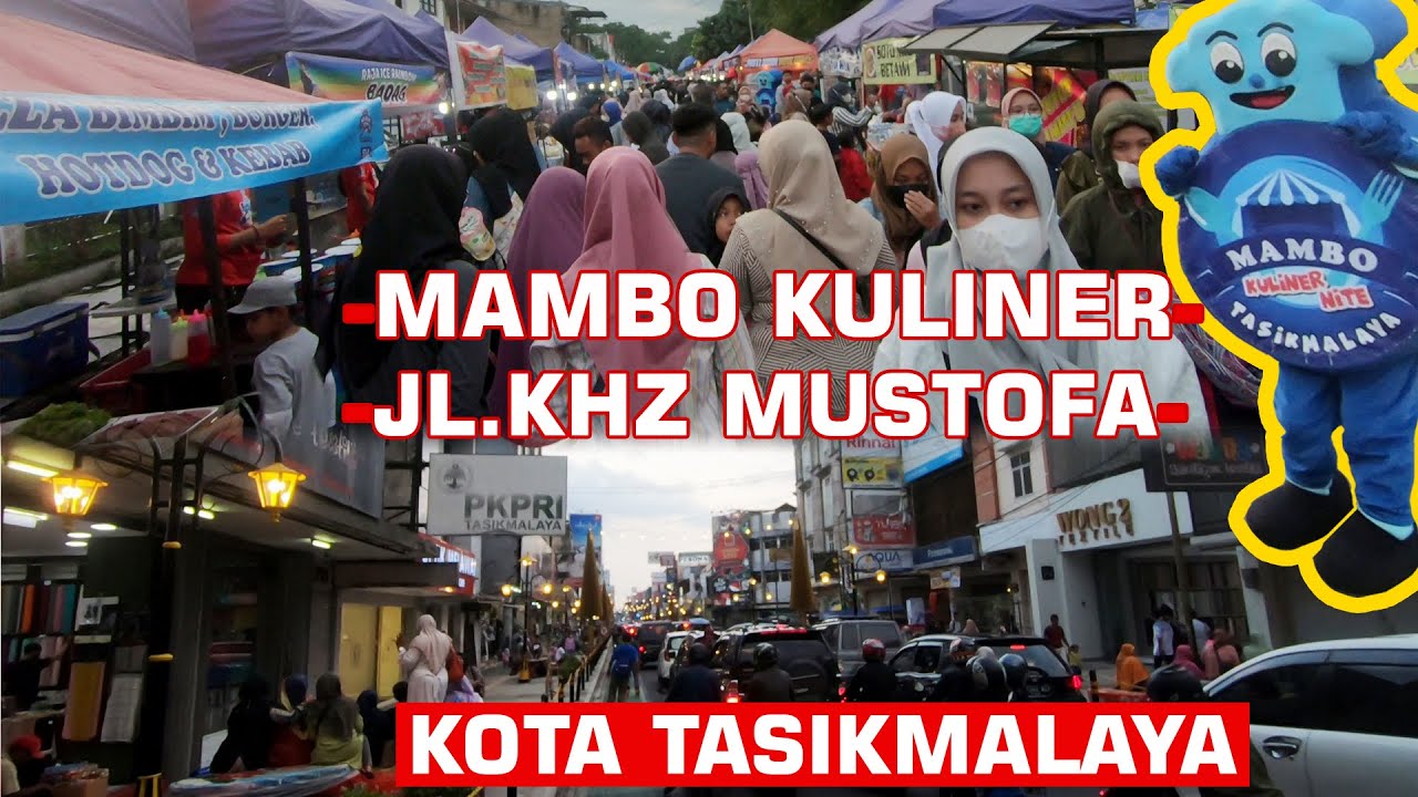 Dari Mambo Kuliner Menuju Ke Jalan KHZ Mustofa dan Jalan Cihideung Kota Tasikmalaya | Wisata Kuliner