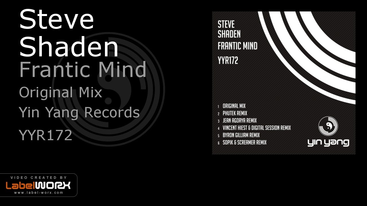 Steve Shaden - Frantic Mind (Original Mix)