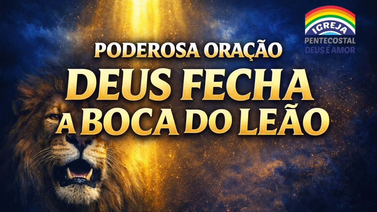🚨ORAÇÃO PODEROSA DEUS HOJE- está agindo em seu favor e Fechando a boca de Leão 
