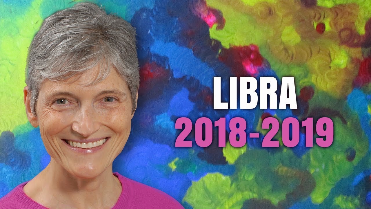 LIBRA 2018 - 2019 ASTROLOGY Annual Forecast - Love and Money get a Boost!