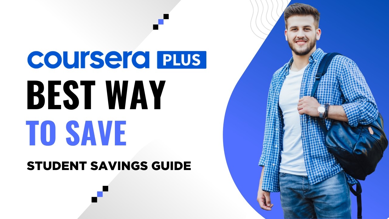 Coursera Plus Deal for Students &ndash; Best Way to Save in 2026