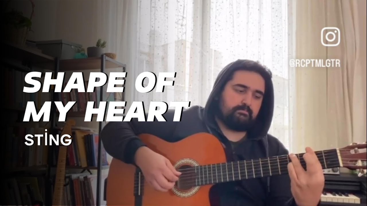 Shape Of My Heart | Gitar Akorları 