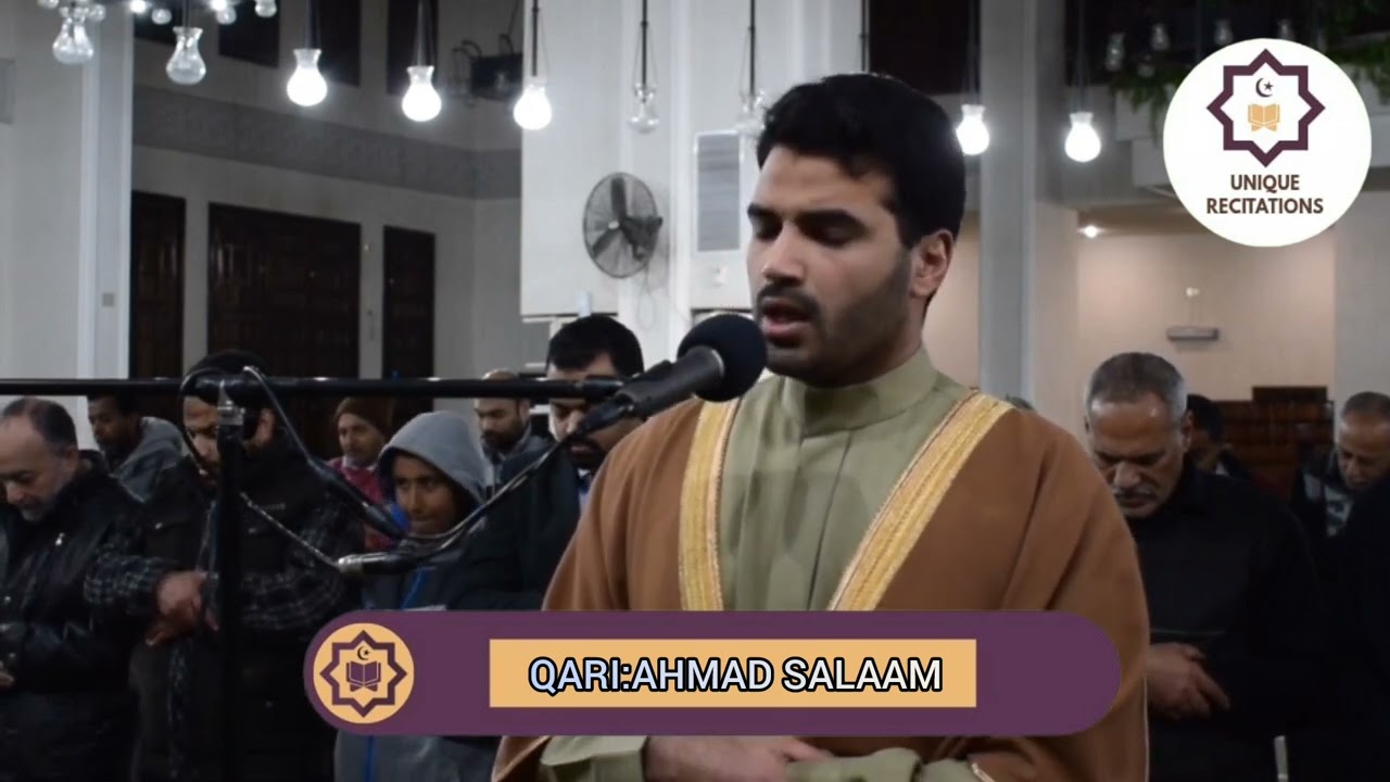 UNIQUE HEART SOOTHING QUR'AN RECITATION FROM HEART BY QARI AHMAD SALAAM ||UNIQUE RECITATIONS 