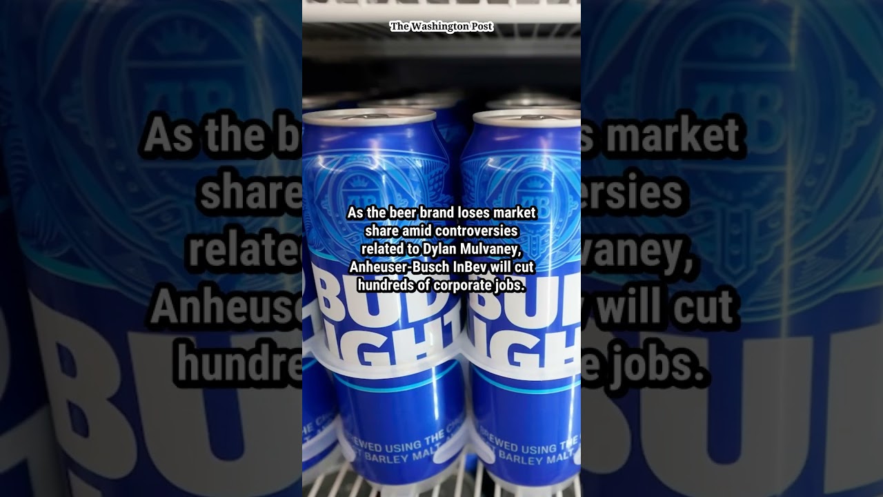 Bud Light parent announces layoffs in wake of brand&rsquo;s woes