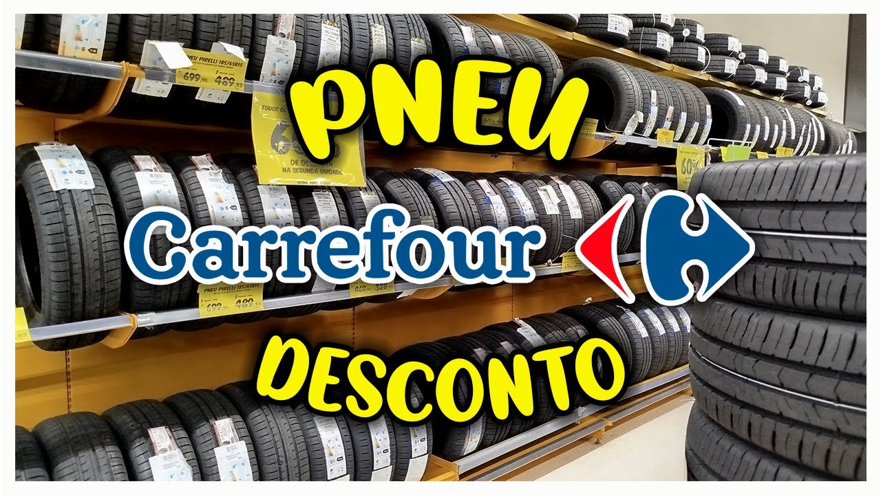 PRE&Ccedil;O DE PNEU EM PROMO&Ccedil;&Atilde;O NO CARREFOUR - Dicas da Fam&iacute;lia Gaspar