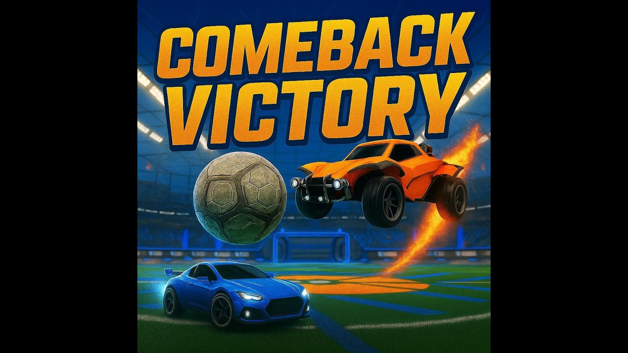 Comeback Victory The Return To Rocket League Episode Ninety-Seven