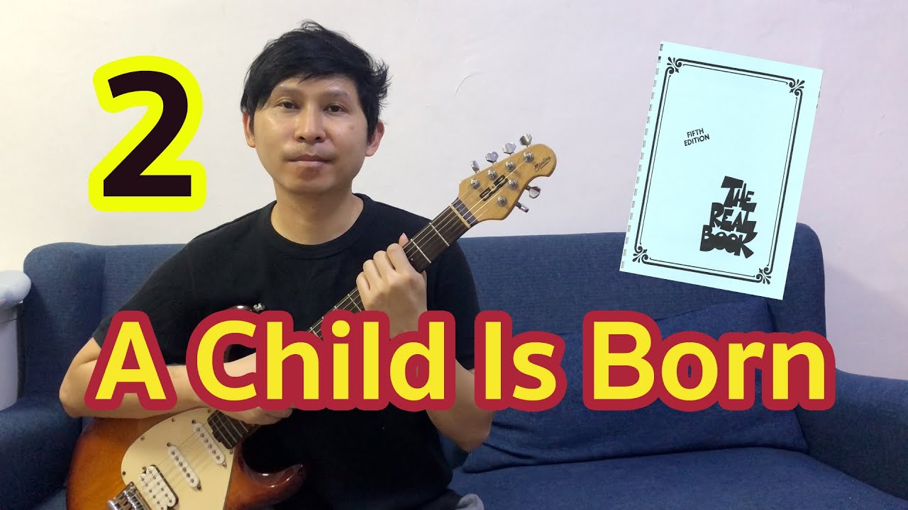 A Child Is Born : Real Book 1 #2