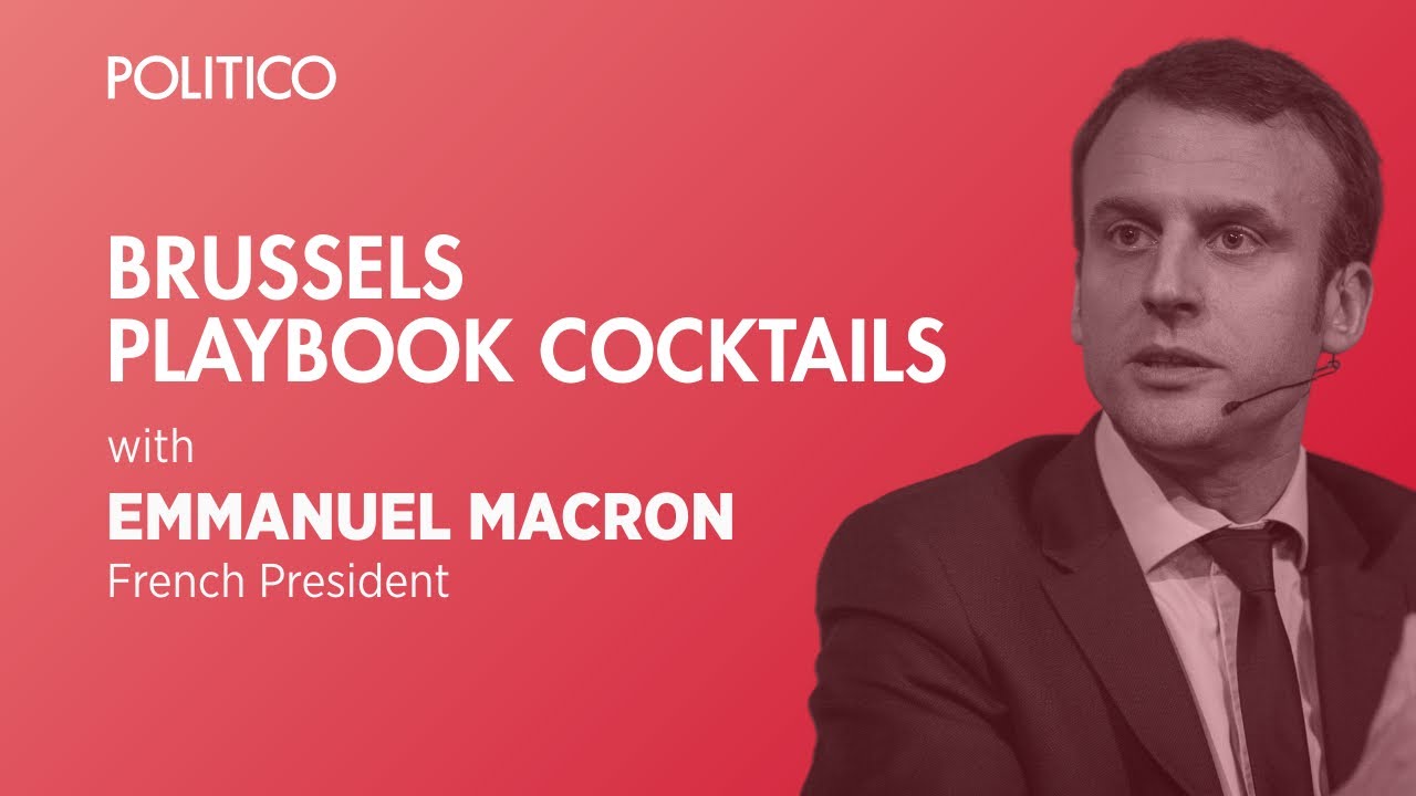 Interview with French President Emmanuel Macron | POLITICO Playbook Live Cocktail