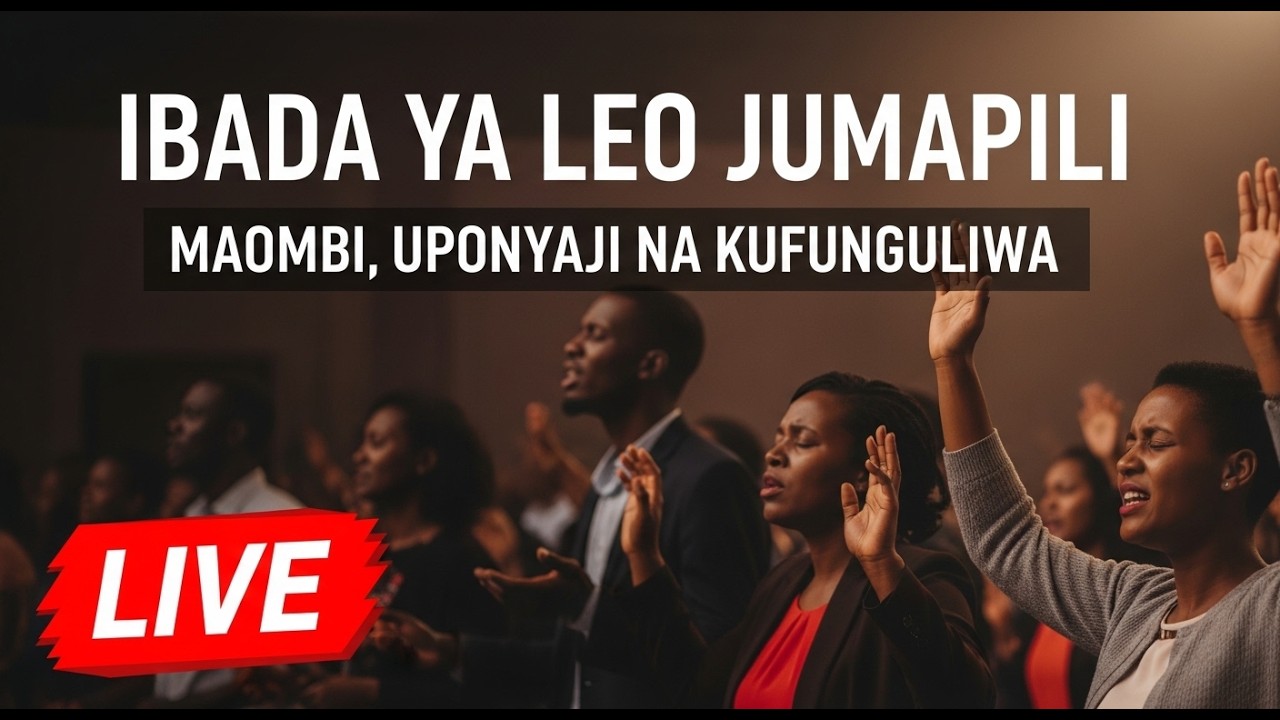 IBADA KUU YA LEO JUMAPILI (MAOMBI, UPONYAJI NA KUFUNGULIWA)