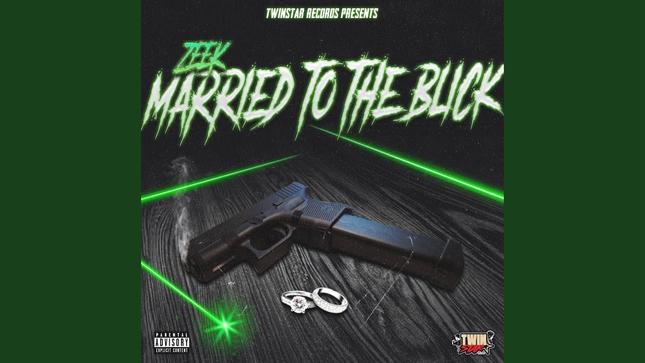 ZEEK (Married To The Blick) (feat. OhhZee)