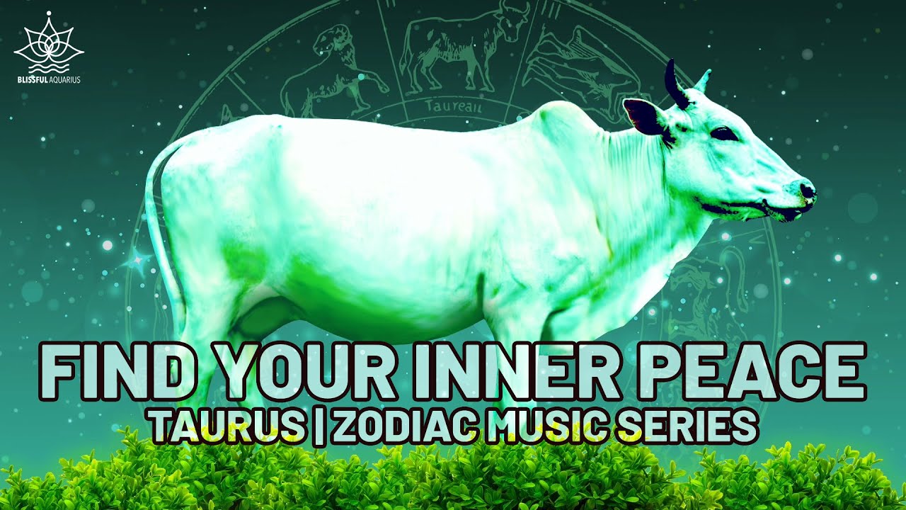 Grounding & Balance | Taurus Calming Vibes: Zodiac Music Series | 1 Hour