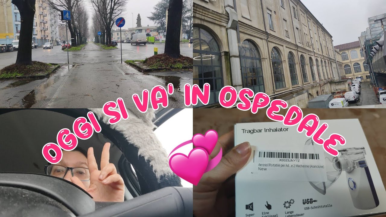 💕Mattinata in ospedale con Gabriele, Chiacchiere in auto e Aerosol nuovo per Pia💕