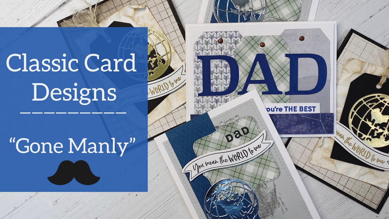Three Classic Card Designs Gone “Manly” / Fathers Day Cards