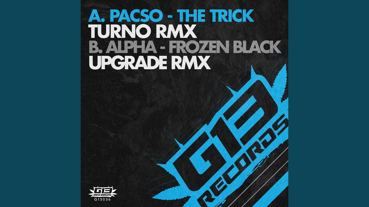 The Trick (Turno Remix)