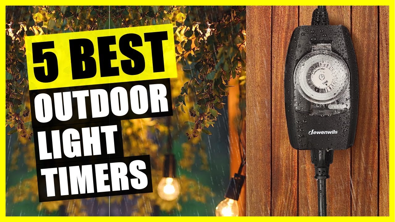 TOP 5: Best Outdoor Light Timer [2023]