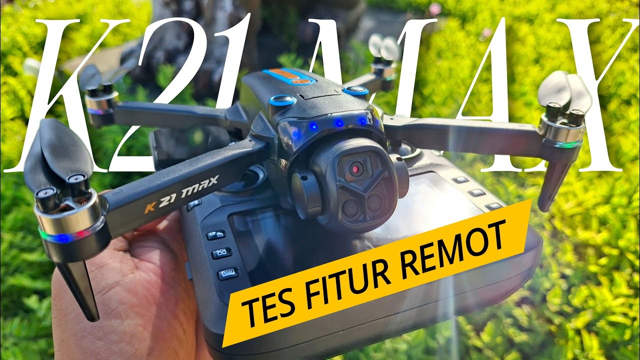 Tes Terbang Drone K21 Max | Hasil kamera tes fitur remot