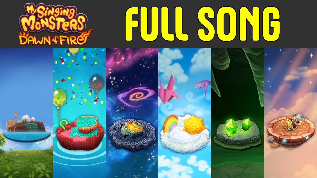 Dawn of Fire All Island Full Song (My Singing Monsters)