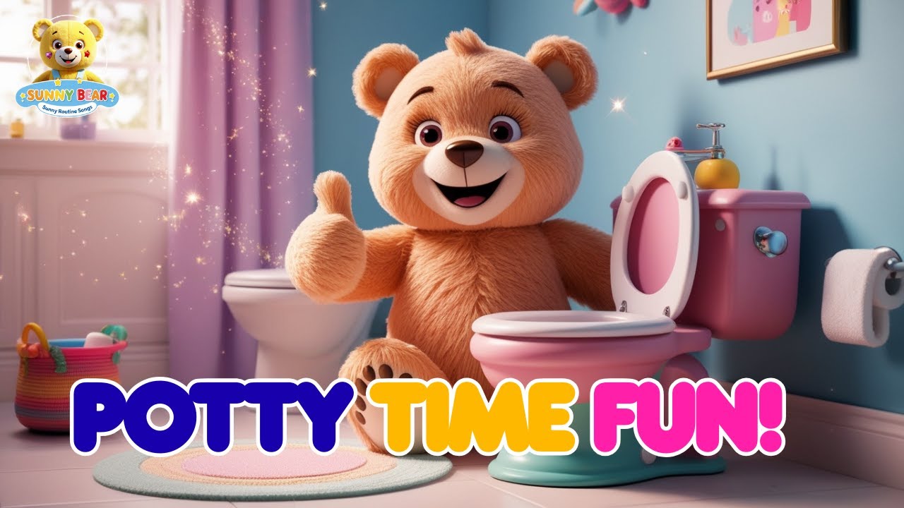 Potty Training Song for Kids 🚽 Easy & Fun Learning Song for Toddlers | Sunny Bear Routine.