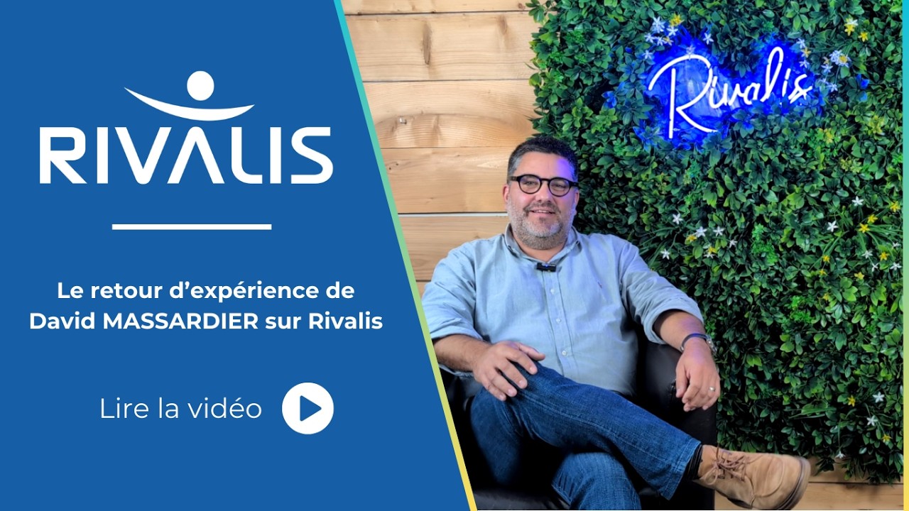 Partage d'expérience de David MASSARDIER, Conseiller Rivalis dans les Landes (40)