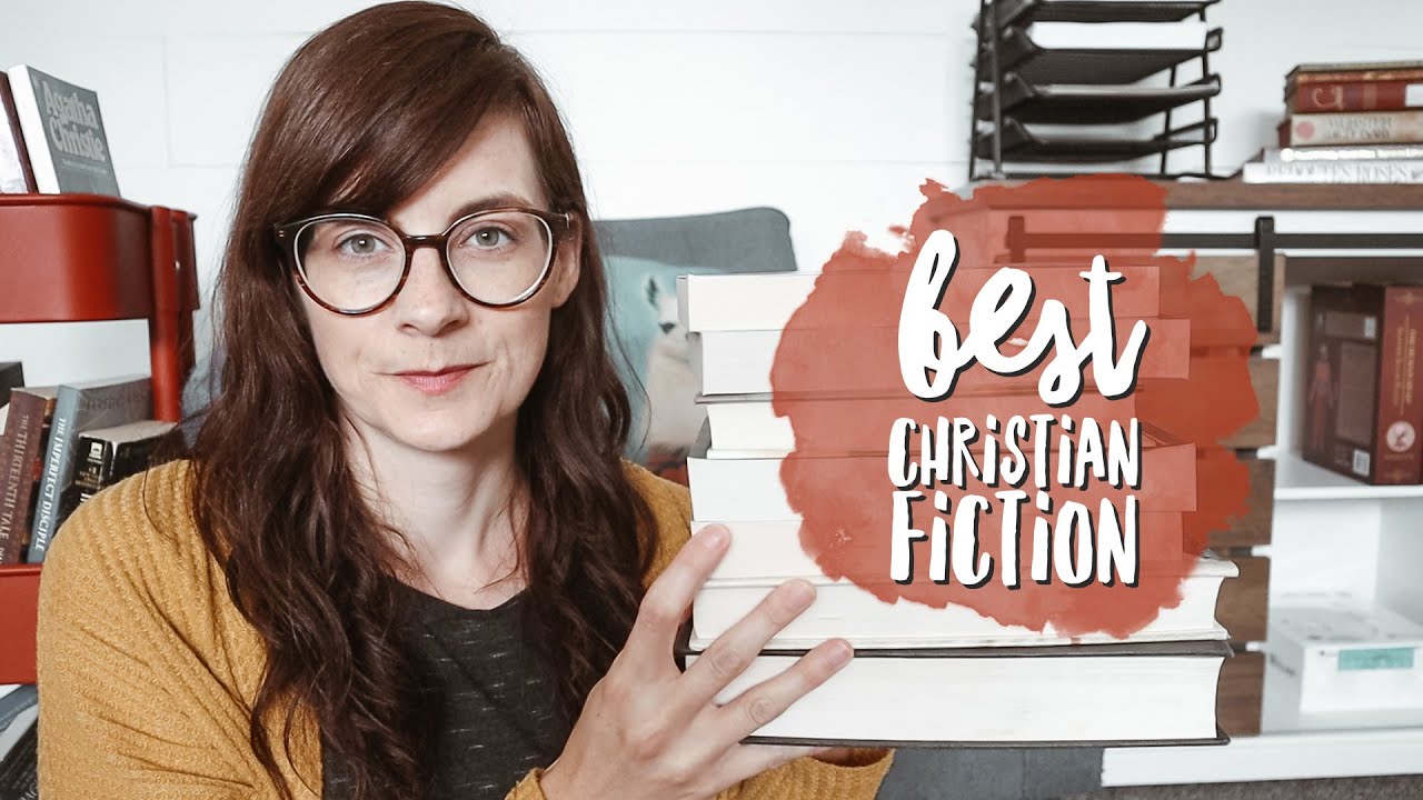 THE BEST CHRISTIAN FICTION: my favorite Christian fiction books I've read in the last year