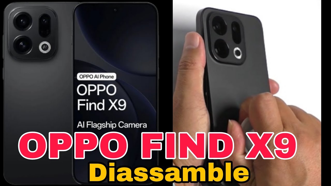 OPPO FIND X9 DIASSAMBLE | OPPO FIND X9 TEARDOWN | OPPO FIND X9 REPAIR 