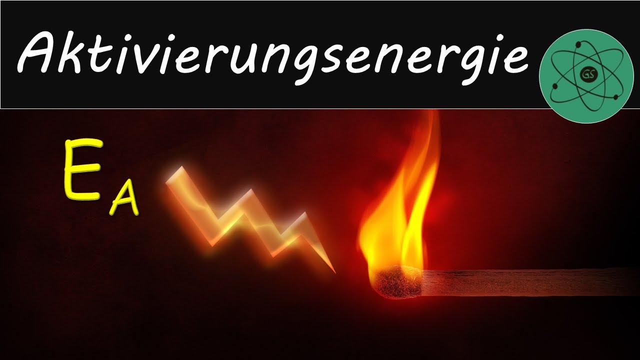 Aktivierungsenergie