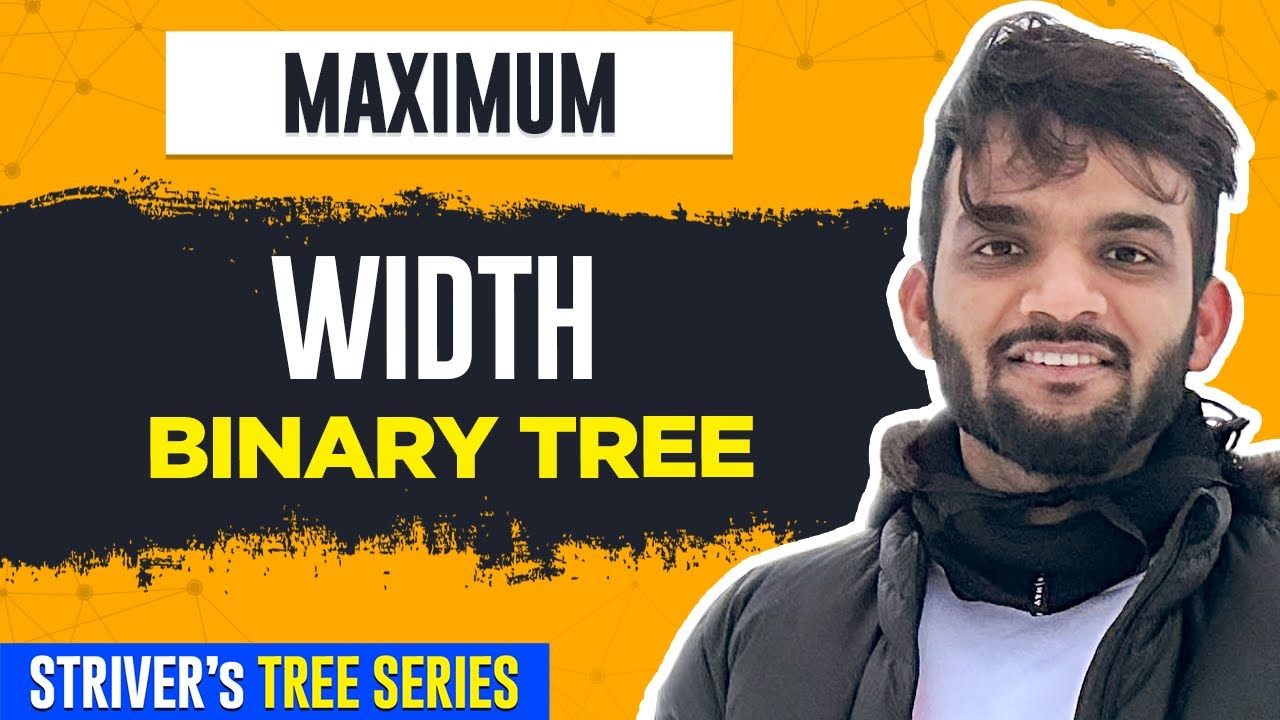 L28. Maximum Width of Binary Tree | C++ | Java