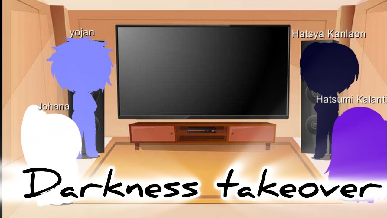 Hice otro de video reacción en gacha club de darkness takeover espero que les guste 