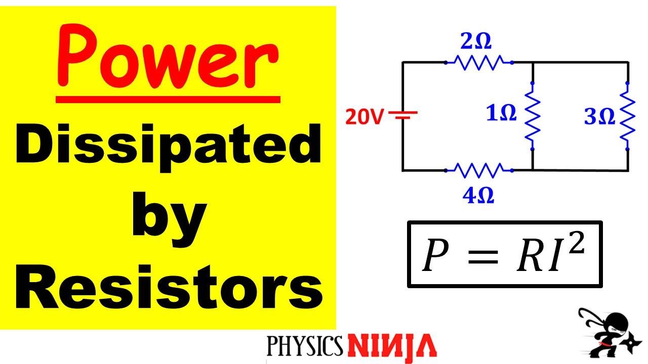 DC Circuits - Power Dissipated in Resistors