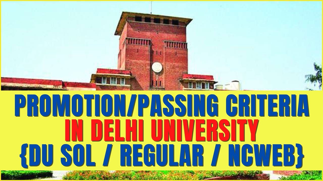 Promotion / Passing Criteria in Delhi University | CBCS Semester System | | DU SOL, Regular, NCWEB