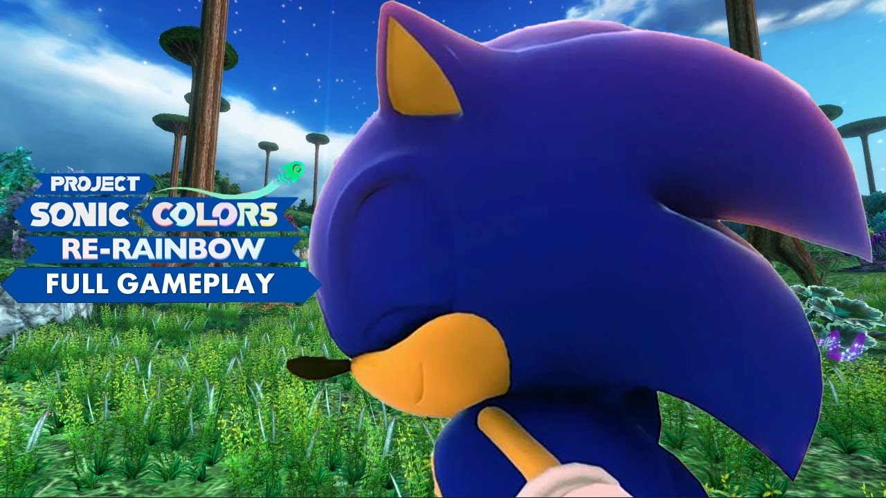 TRUE Sonic Colors Ultimate | Project Re-Rainbow FULL Gameplay