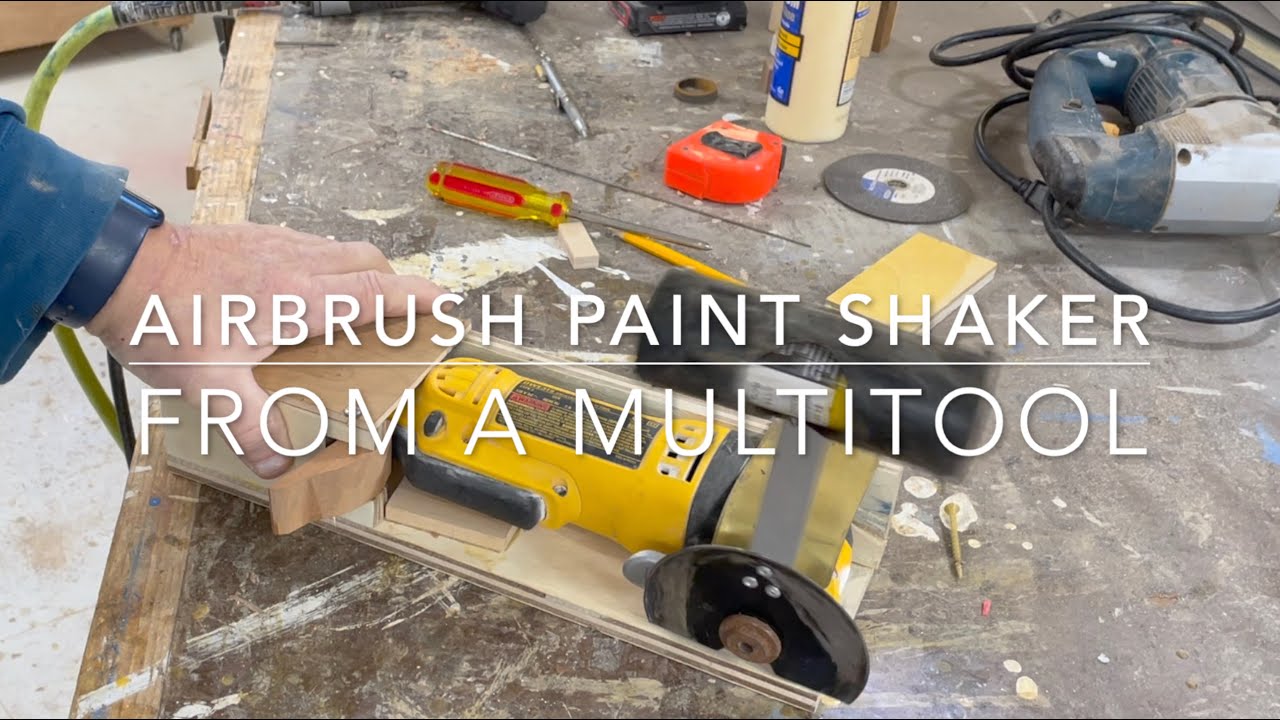 Airbrush Paint Shaker from a multitool