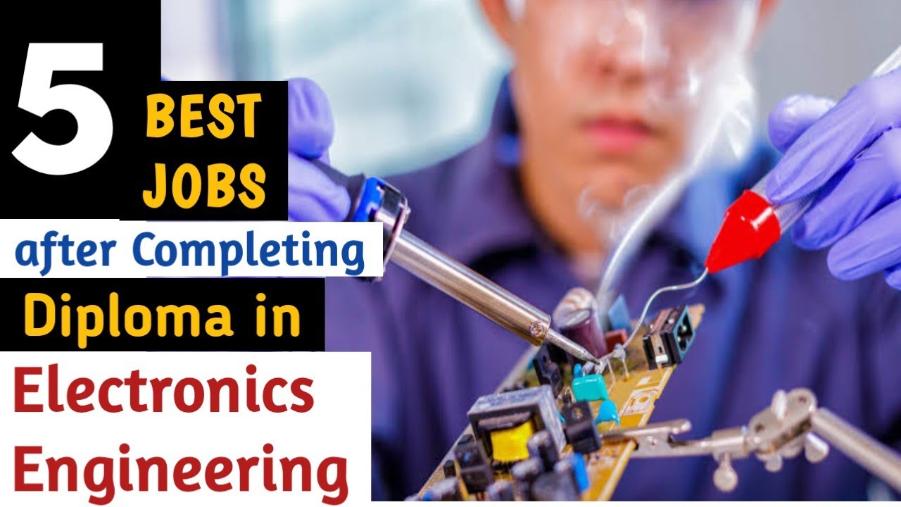 Top 5 jobs after Diploma in Electronics Engineering|Top Govt & Pvt jobs after Diploma in Electronics